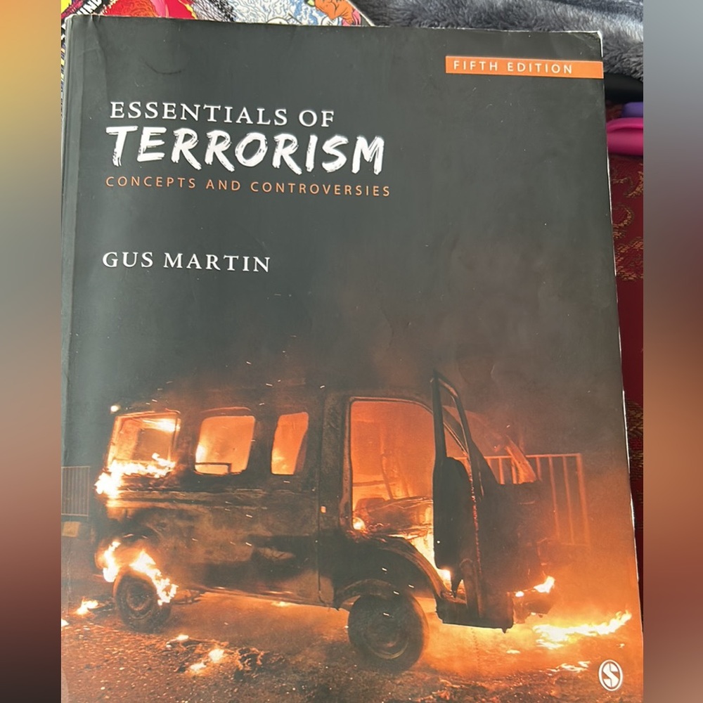 Essentials of Terrorism: Concepts and Controversies 5th Edition by Gus Martin
